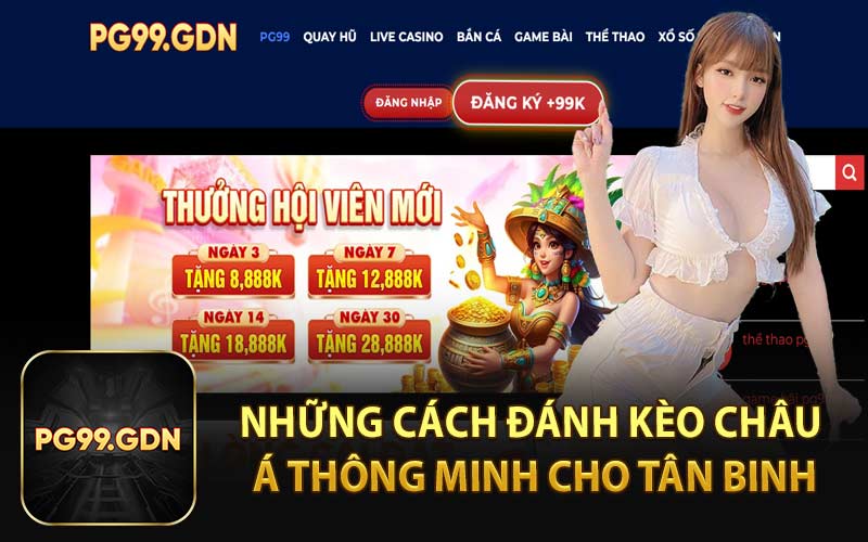 Những Cách Đánh Kèo Châu Á Thông Minh Cho Tân Binh